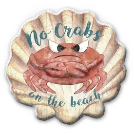 Coastal: Wooden Magnet: No Crabs on the Beach