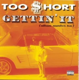 Gettin It Explicit Lyrics Edition by Too Short (1996) Audio CD explicit_lyrics
